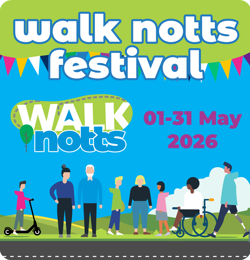 Promotional poster for Walk Notts Festival, 1-31 May 2026, featuring diverse people walking and using mobility aids.