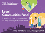 Local Community Fund graphic with text that reads ' Investing in our communities to help Nottinghamshire thrive'